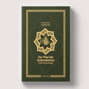 Der Pfad Der Gotteskenner-Almanca | Arifler Yolunun Edepleri