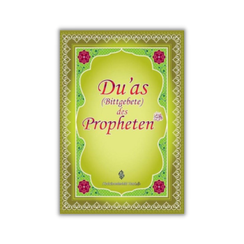 Duas Des Propheten | Peygamber Efendimizin Dilinden Dualar