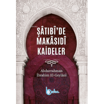 Şâtıbîde Makâsıdî Kaideler
