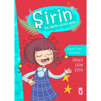 Yardım Etmek İstiyorum!;Şirin İlk Okuma Kitaplarım 9