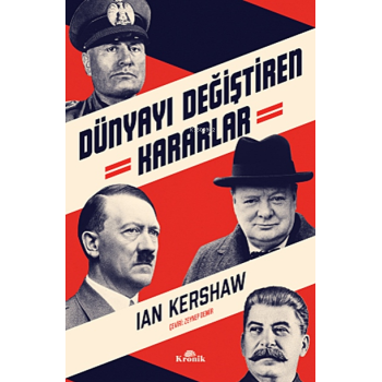 Dünyayı Değiştiren Kararlar