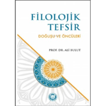 Filozojik Tefsir Doğuşu Ve Öncüleri