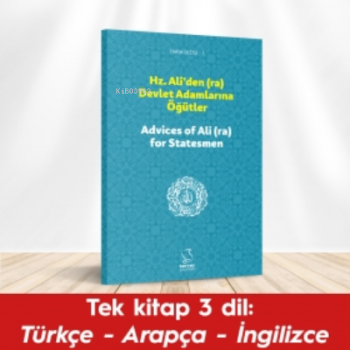 Hz. Aliden (ra) Devlet Adamlarına Öğütler