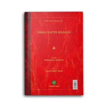 Esma-yı Sitte Risalesi (Mukayeseli)