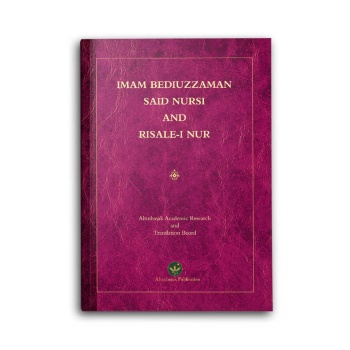 Imam Bediuzzaman Said Nursi And Risale-i Nur