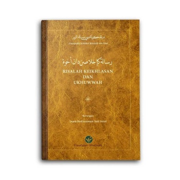 Risalah Keikhlasan Dan Ukhuwwah (İhlas)