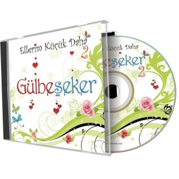 Gülbeşeker (Ellerim Küçük Daha 2 - Cd)