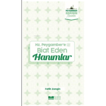 Hz Peygambere Biat Eden Hanımlar