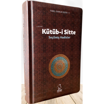 Kütüb-i Sitte;Seçilmiş Hadisler