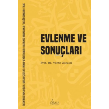 Evlenme ve Sonuçları