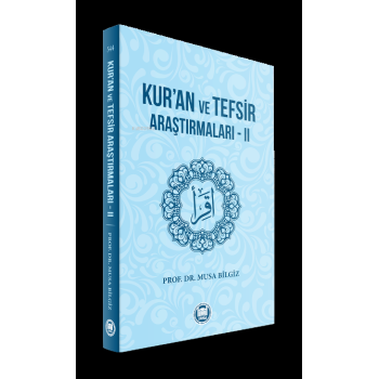 Kuran ve Tefsir AraştırmalarıII