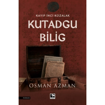 Kayıp İnci Kozalak Kutadgu Bİlig