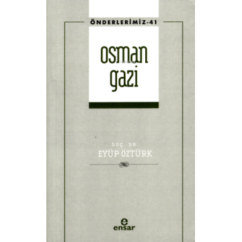 Osman Gazi (Önderlerimiz-41)