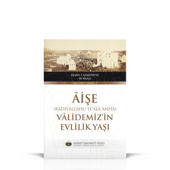 Aişe Validemizin Evlilik Yaşı