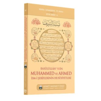 Rasulüllah (SAV)in Muhammed ve Ahmed İsmi Şeriflerinin Hususiyetleri