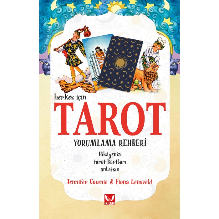 Herkes İçin Tarot Yorumlama Rehberi