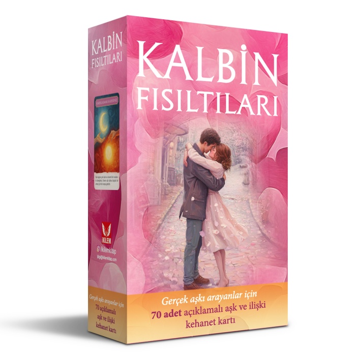 Kalbin Fısıltıları / Gerçek aşkı arayanlar için 70 adet açıklamalı aşk ve ilişki kehanet kartı