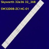 NEXT, YE-32E36S, LED BAR, 7765-632000-,  SW32D08-ZC14C-01, 303SW320031, 8LEDLİ, SKYWORTH 32_3X8