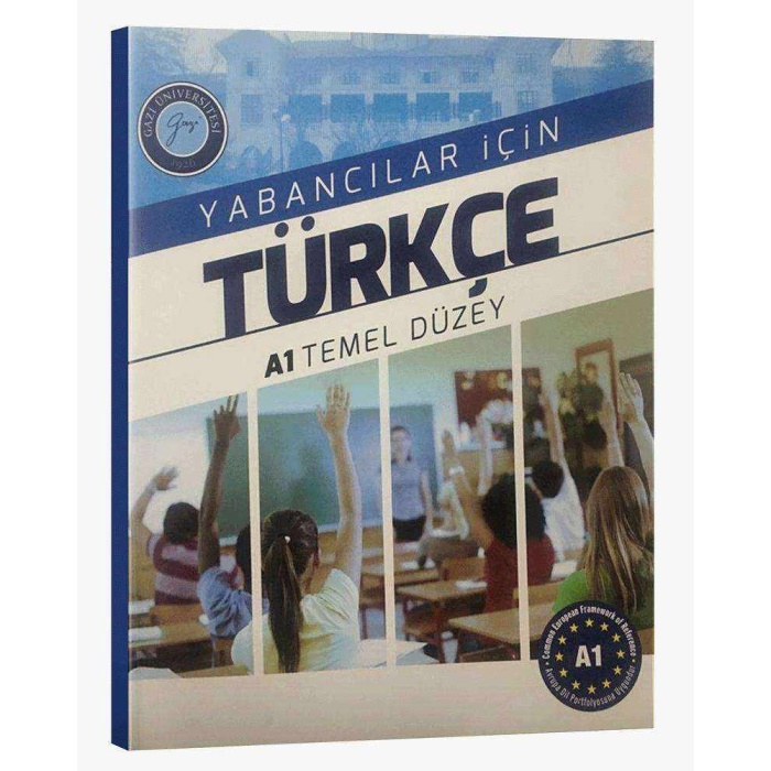 Gazi TÖMER Yabancılar için Türkçe A1 Temel Düzey Ders Kitabı