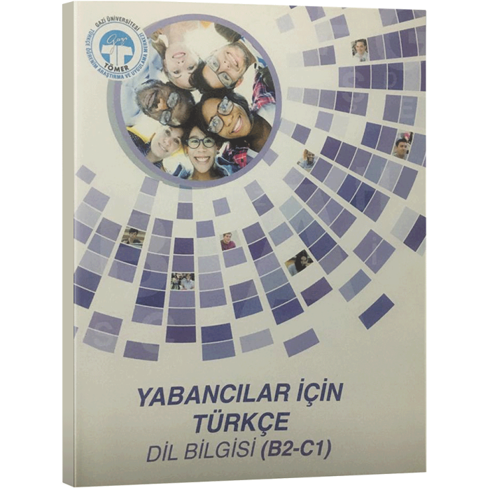 Gazi TÖMER Yabancılar İçin Türkçe Dil Bilgisi B2-C1