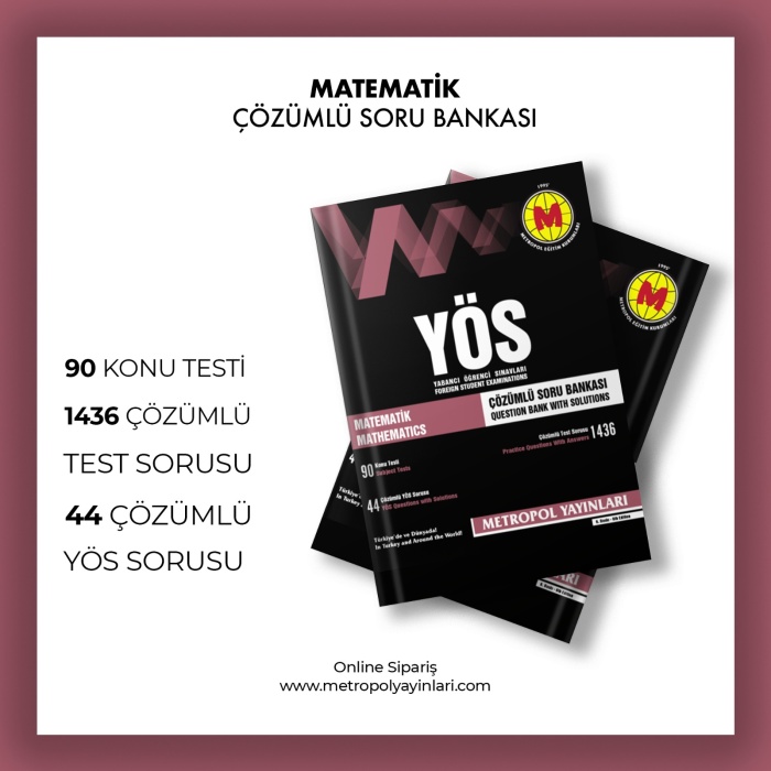 YÖS MATEMATİK TÜM KONULAR (ÇÖZÜMLÜ SORU BANKASI)
