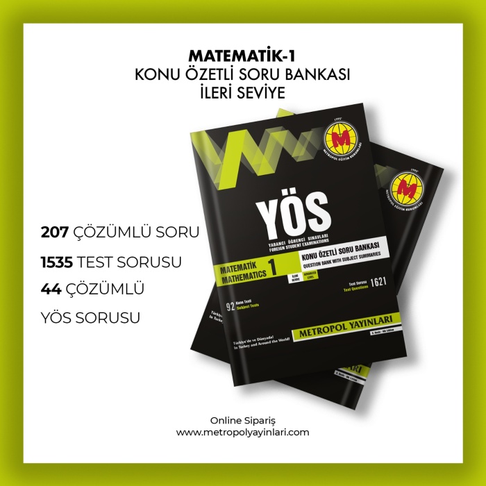 YÖS MATEMATİK KONU ÖZETLİ SORU BANKASI-1 (İLERİ SEVİYE)