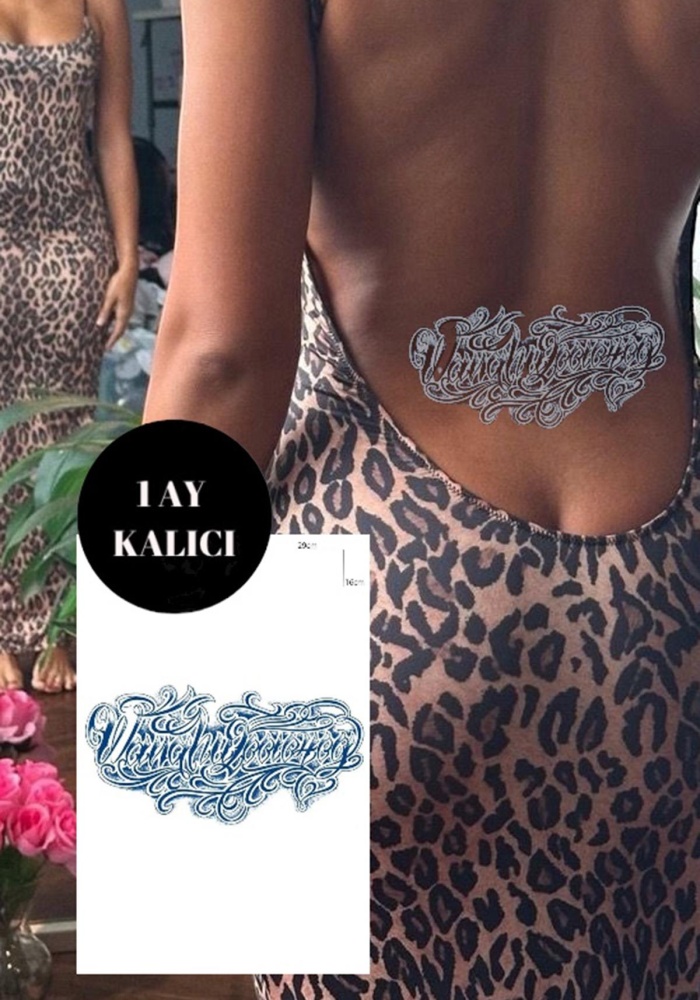 Yazı Detaylı 12 Saat Sonra Kararan Geçici Dövme Tattoo