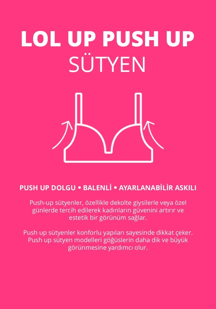 Lol Up Push Up Balenli Ten Sütyen CH1099