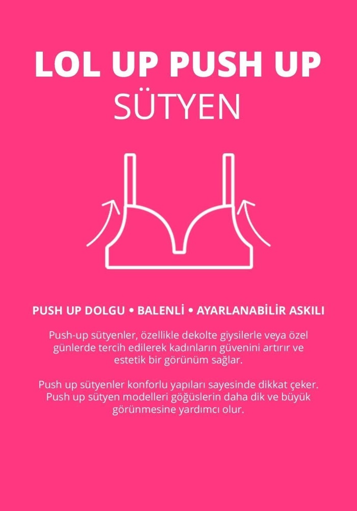 Lol Up Push Up Balenli Ten Sütyen CH1099