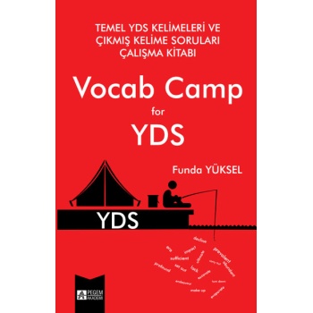 Temel YDS Kelimeleri ve Çıkmış Kelime Soruları Çalışma Kitabı Vocab Camp for YDS