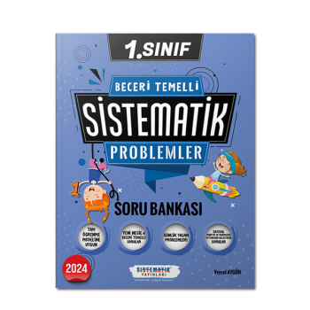 1. Sınıf Beceri Temelli Sistematik Problemler Soru bankası Sistematik Yayınları