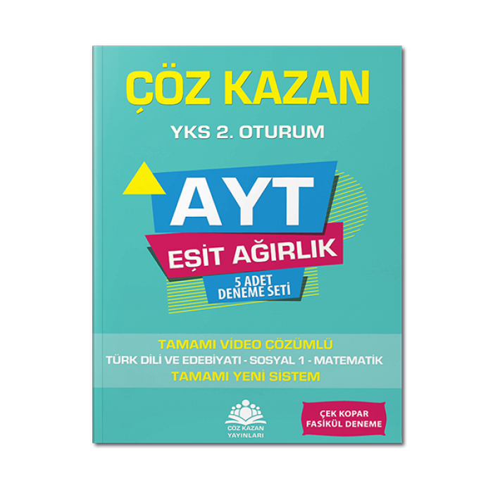 AYT Eşit Ağırlık 5li Deneme Sınavı Çöz Kazan Yayınları