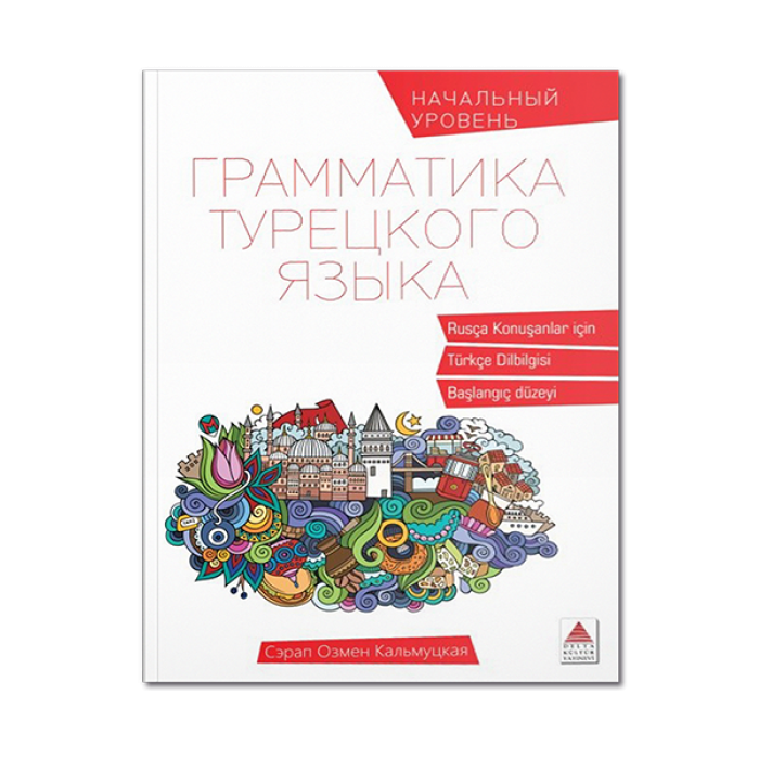 Rusça Konuşanlar İçin Türkçe Dil Bilgisi Delta Kültür Yayınevi