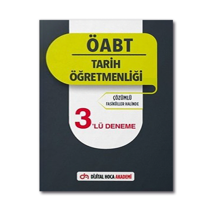 2022 ÖABT Tarih Öğretmenliği Çözümlü 3lü Deneme Dijital Hoca Akademi