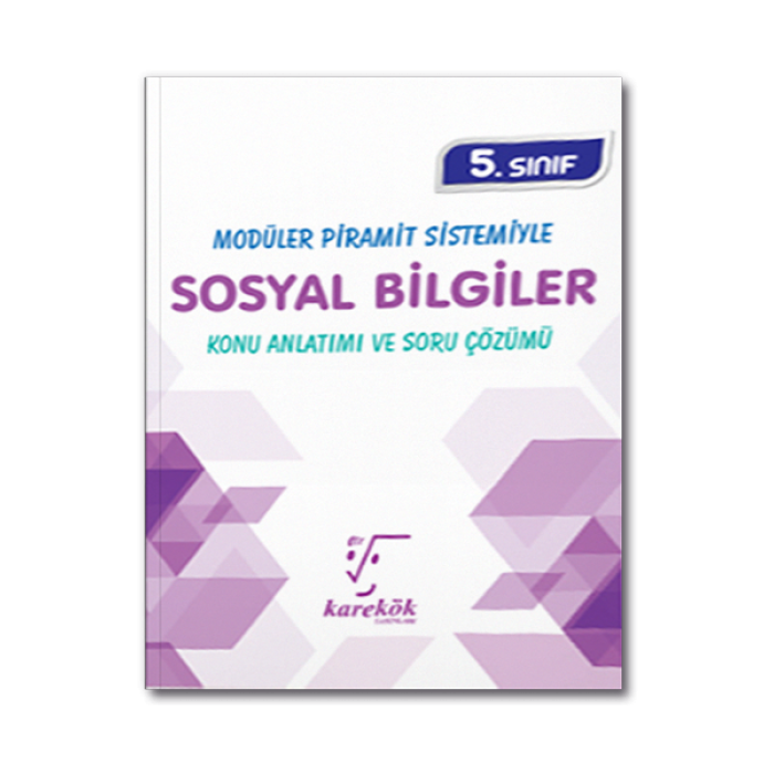 5. Sınıf Sosyal Bilgiler Konu Anlatımı ve Soru Çözümü Karekök Yayınları