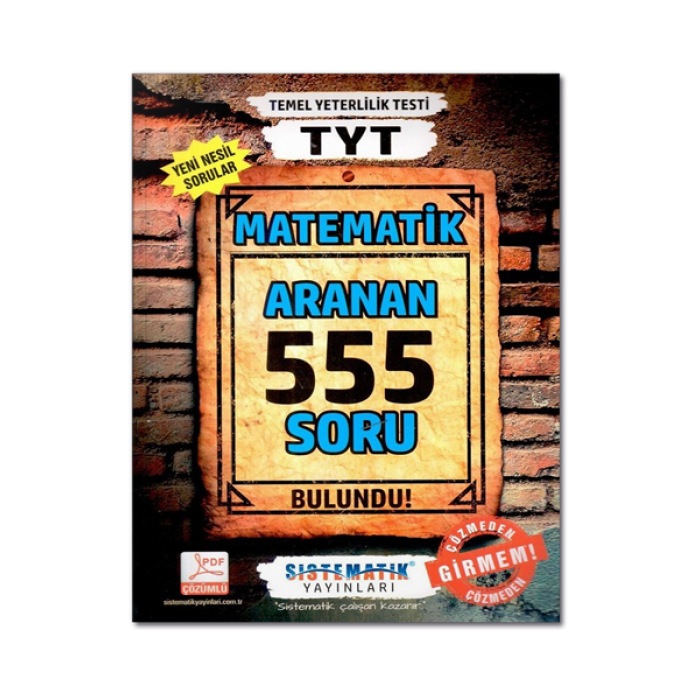 TYT Matematik Aranan 555 Soru Bankası Sistematik Yayınları