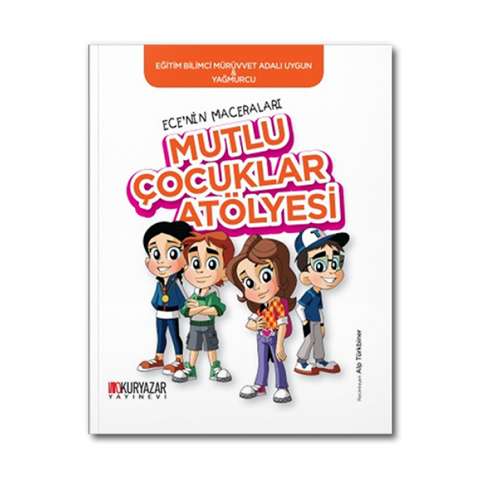 Ecenin Maceraları-Mutlu Çocuklar Atölyesi