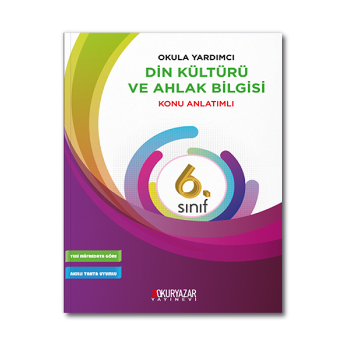 Okula Yardımcı 6.Sınıf Din kültürü ve Ahlak Okuryazar Yayınevi