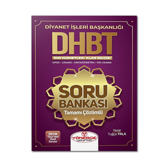 DHBT Soru Bankası Çözümlü - Tuğçe Pala Yönerge Yayınları