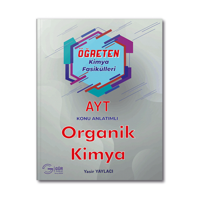 AYT Öğreten Kimya Fasikülleri Organik Kimya Konu Anlatımlı Gür Yayınları