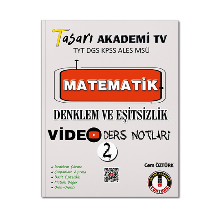 TYT DGS KPSS ALES MSÜ Matematik Denklem Eşitsizlik Video Ders Notları Tasarı Eğitim Yayınları