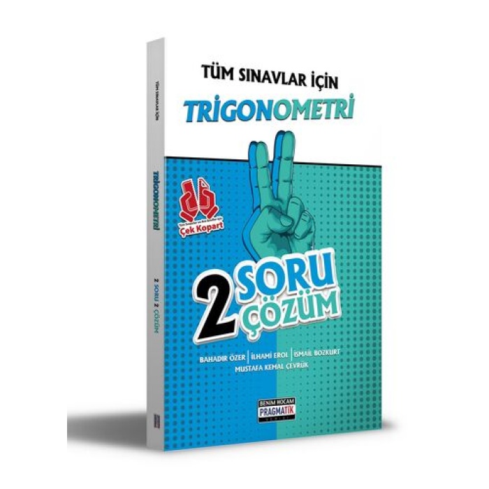 Benim Hocam Yayınları Tüm Sınavlar İçin Trigonometri 2 Soru 2 Çözüm Fasikülü Pragmatik Serisi