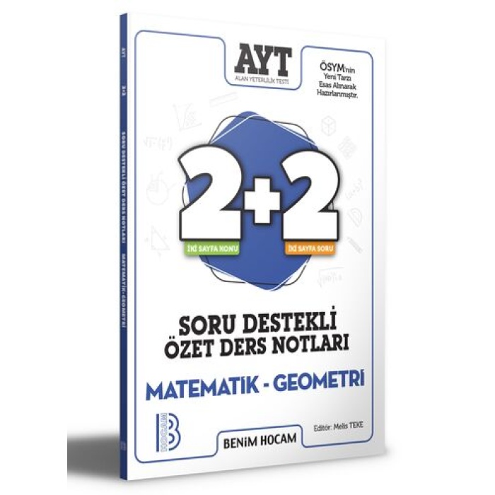 Benim Hocam Yayınları AYT Matematik - Geometri 2+2 Soru Destekli Özet Ders Notları