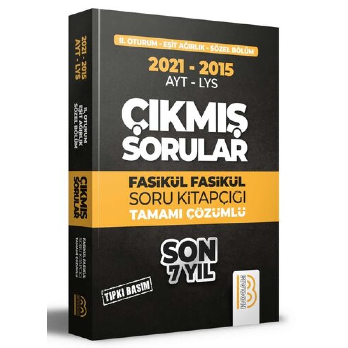 Benim Hocam Yayınları 2015-2021 YKS 2. Oturum Eşit Ağırlık - Sözel Bölüm Son 7 Yıl Tıpkı Basım Fasikül Fasikül Çıkmış Sorular