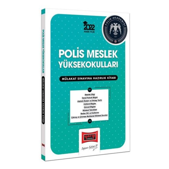 Yargı Yayınları 2022 Polis Meslek Yüksek Okulları Mülakat Sınavına Hazırlık Kitabı