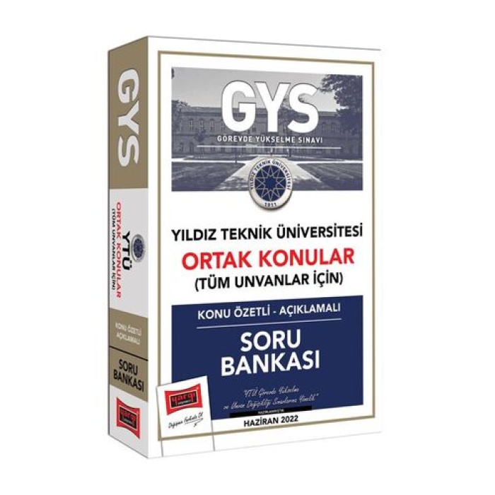 Yargı Yayınları GYS Yıldız Teknik Üniversitesi Ortak Konular Tüm Ünvanlar İçin Konu Özetli - Açıklamalı Soru Bankası
