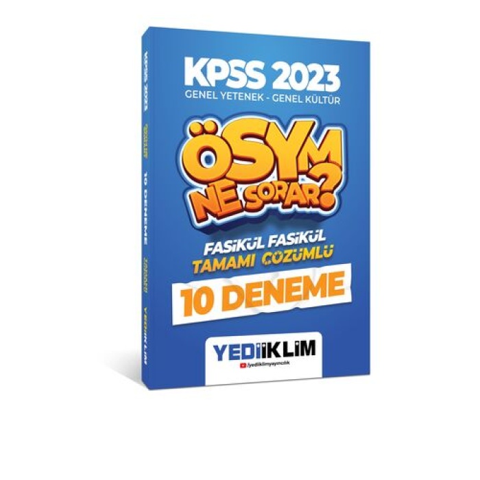 Yediiklim Yayınları 2023 KPSS GY-GK Ösym Ne Sorar Tamamı Çözümlü 10 Fasikül Deneme