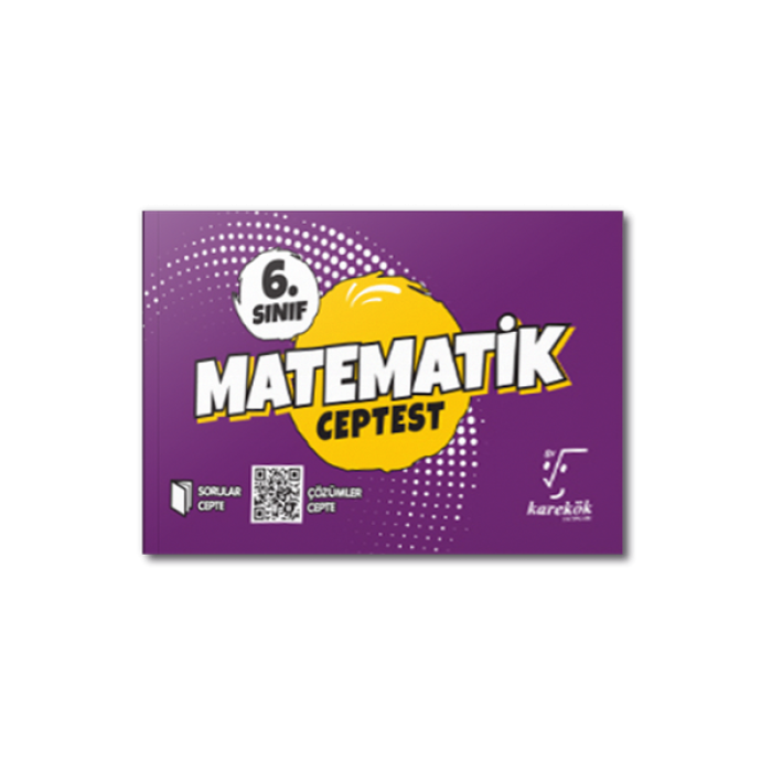 6.Sınıf Matematik Ceptest Karekök Yayınları