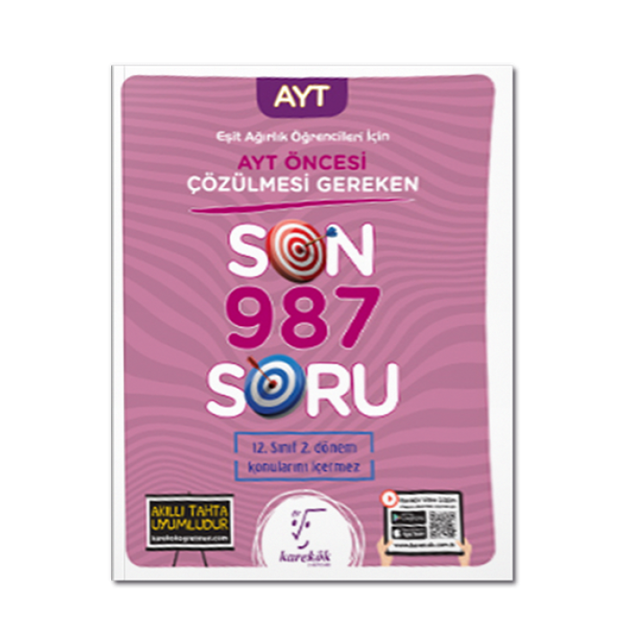 AYT Eşit Ağırlık Öğrencileri İçin AYT Öncesi Son 987 Soru Karekök Yayınları