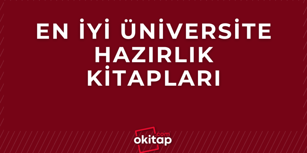 En İyi Üniversite Hazırlık Kitapları